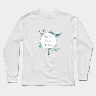 Know Your Value - A beautiful floral print Long Sleeve T-Shirt